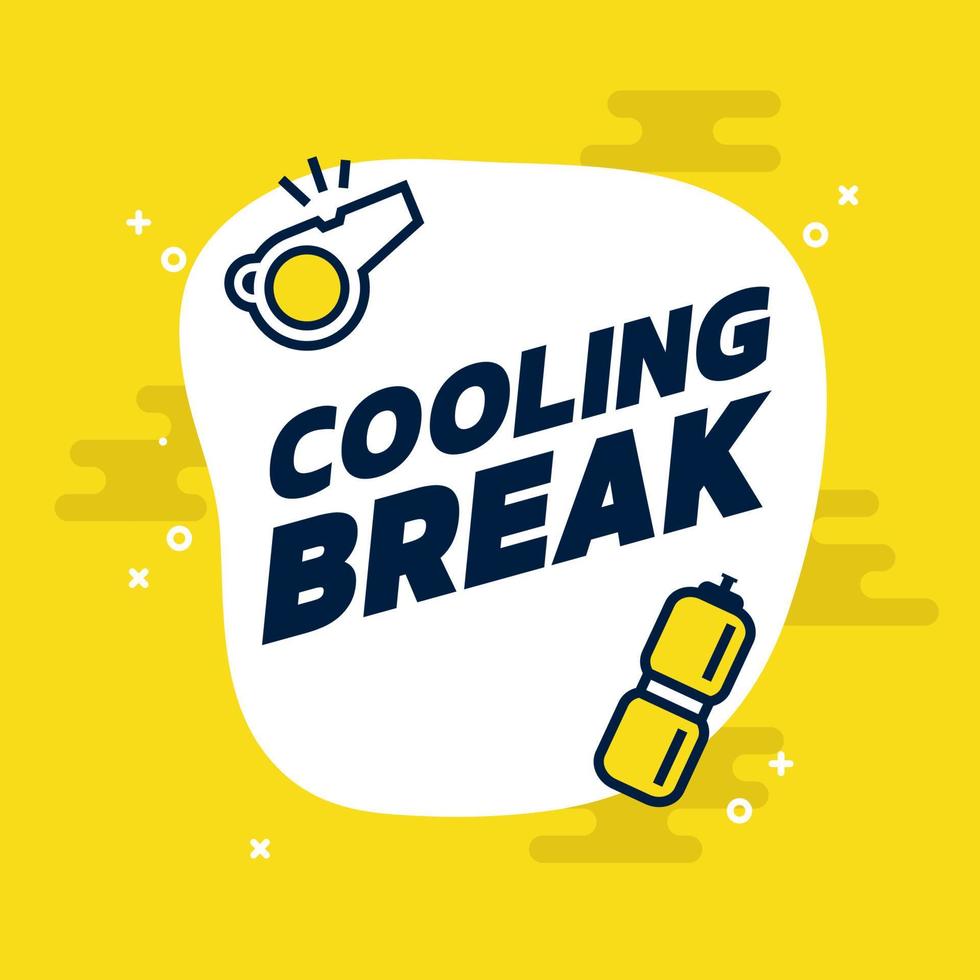 Cooling Break sign for football or soccer game on yellow background. vector