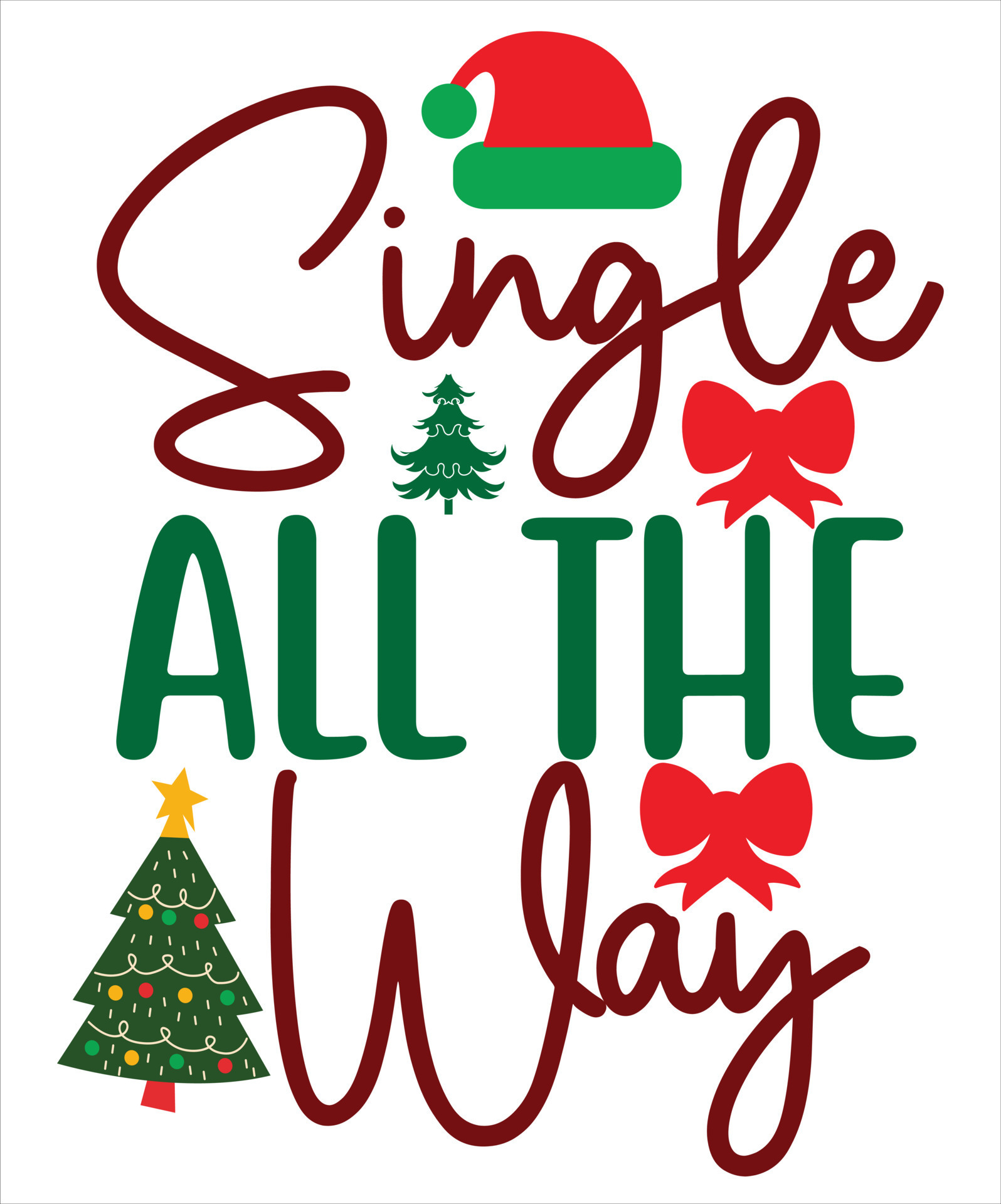 Single All The Way, Merry Christmas shirt print template, funny Xmas shirt  design, Santa Claus funny quotes typography design 14303312 Vector Art at  Vecteezy