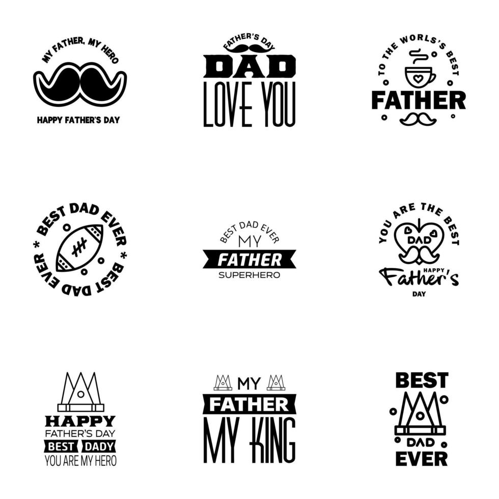 Happy Fathers Day greeting Card 9 Black Calligraphy Vector illustration Editable Vector Design Elements