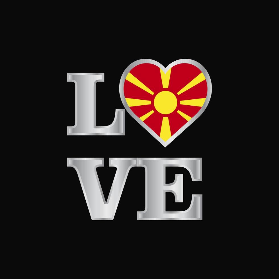 Love typography Macedonia flag design vector beautiful lettering