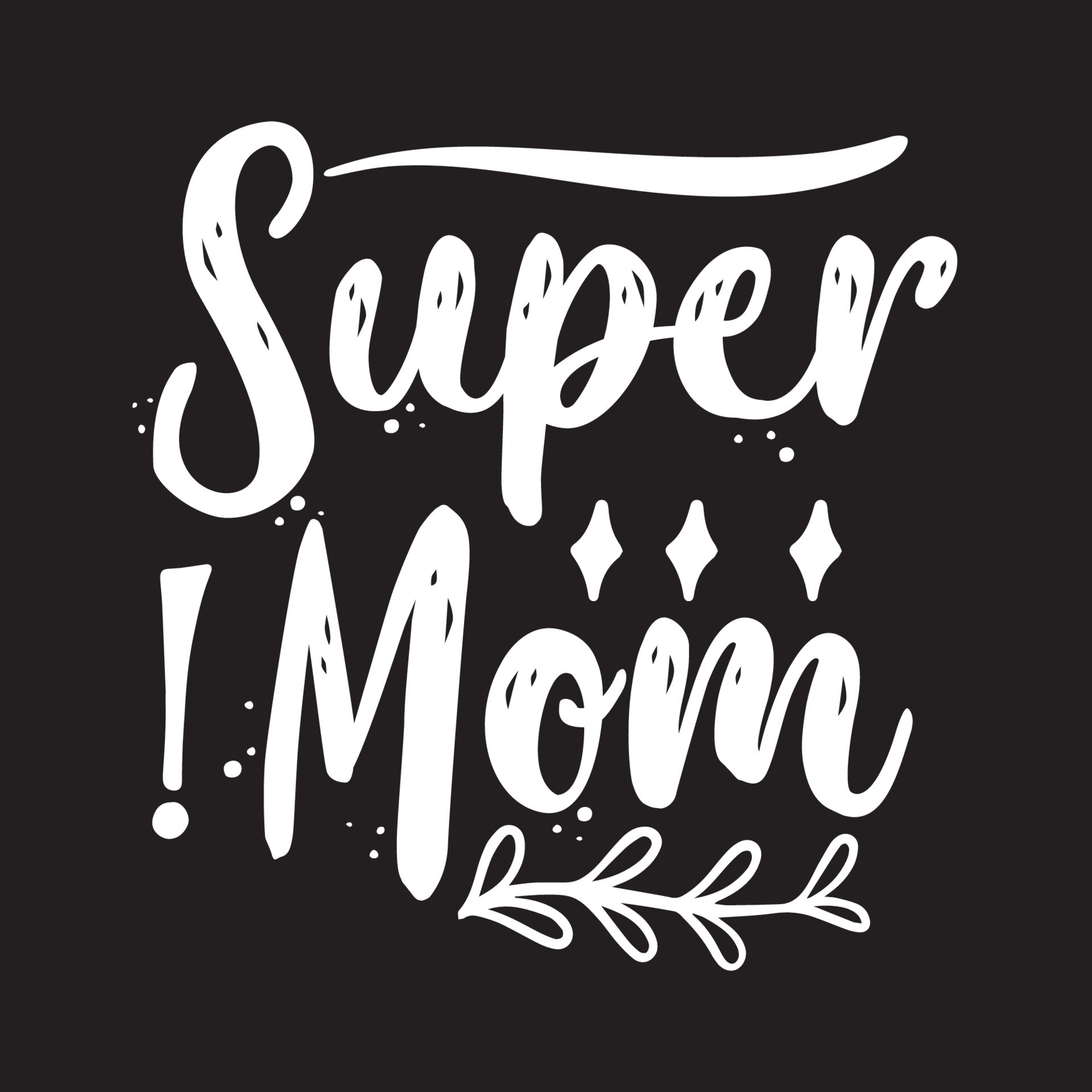 Super Mom Secrets: Uncommon Tips & Tricks - my9w9xm