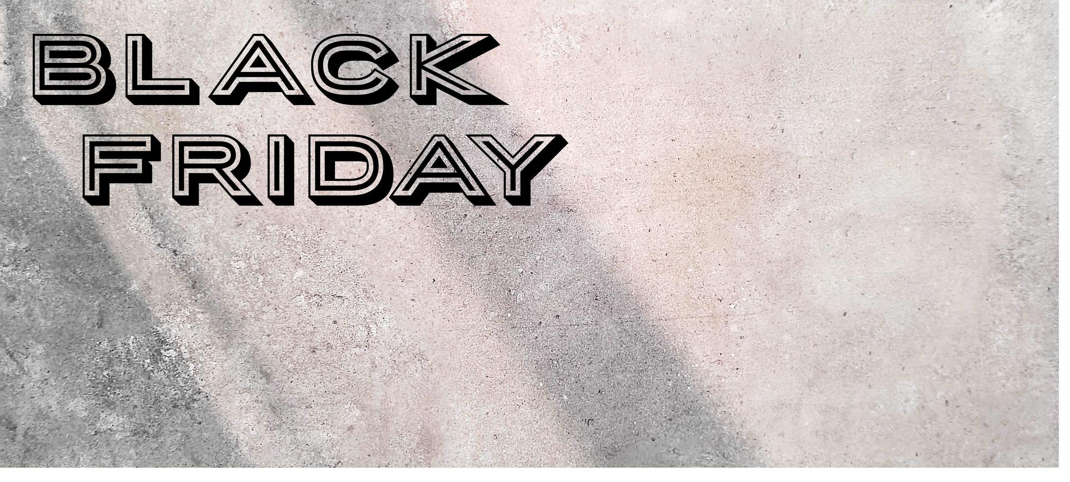 Black friday with dark background, with large letters, shadows, black photo