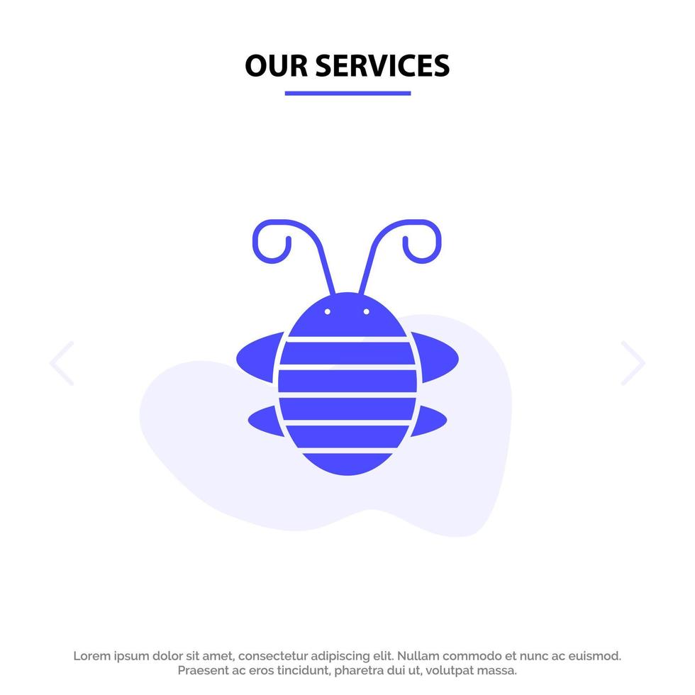 nuestros servicios abeja insecto escarabajo error mariquita mariquita icono de glifo sólido plantilla de tarjeta web vector