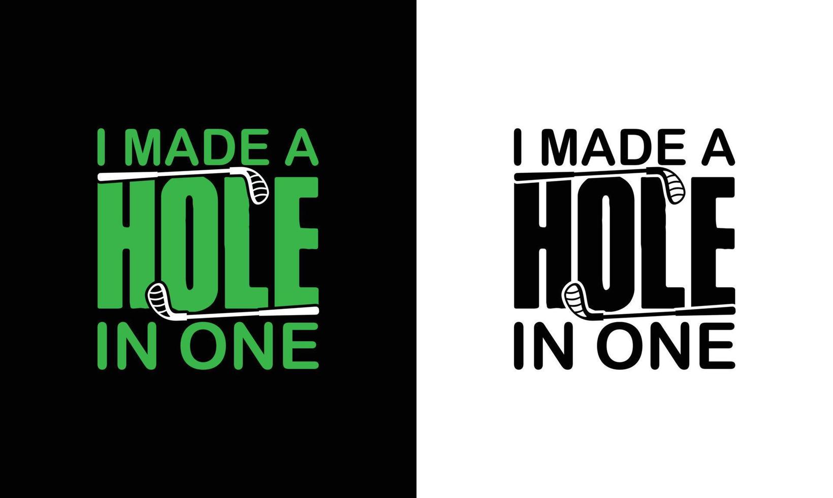 Golf Quote T shirt design, typography vector