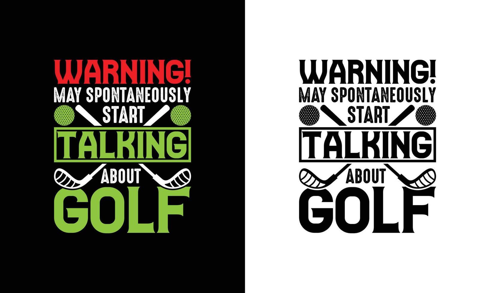 Golf Quote T shirt design, typography vector