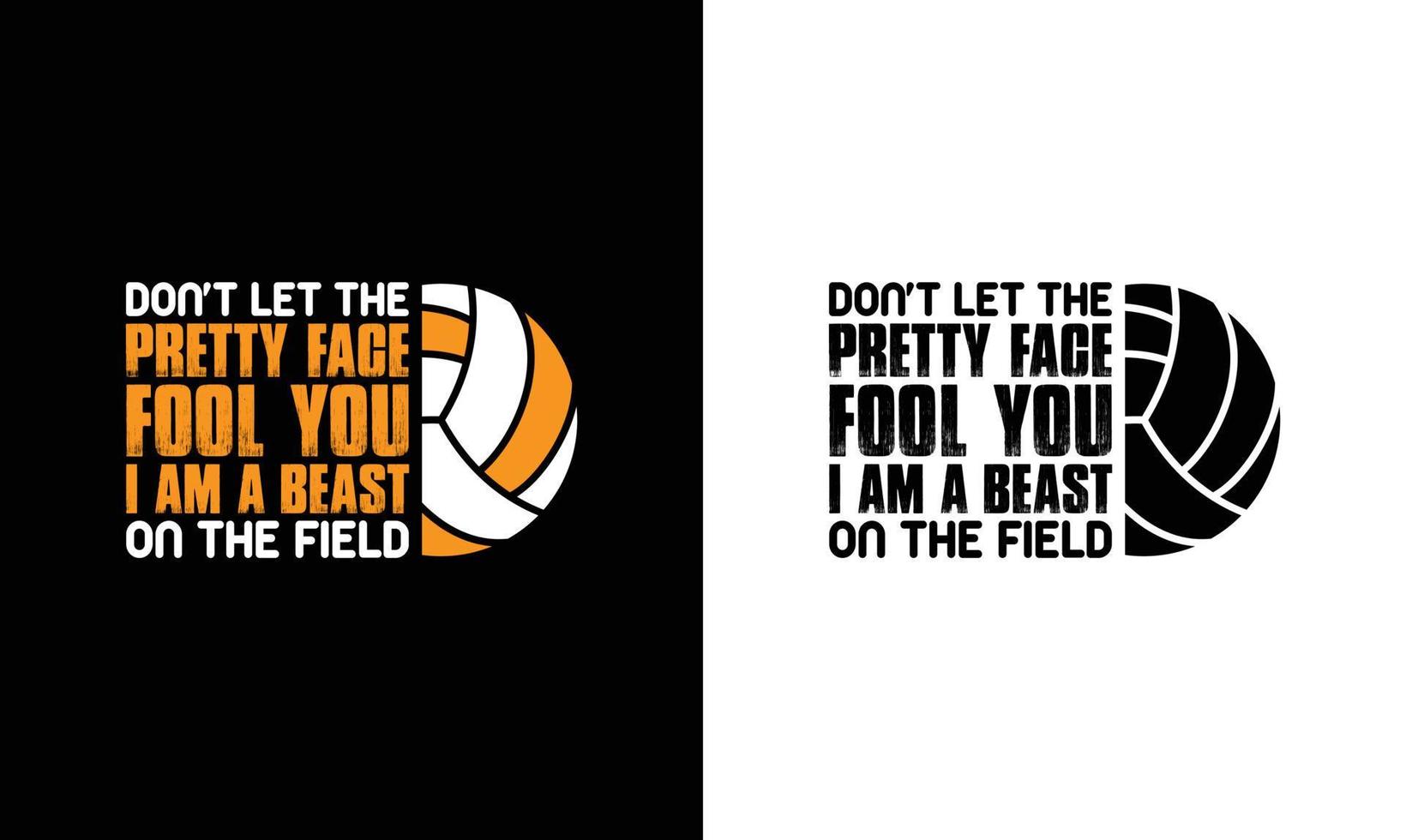 Volleyball Quote T shirt design, typography vector