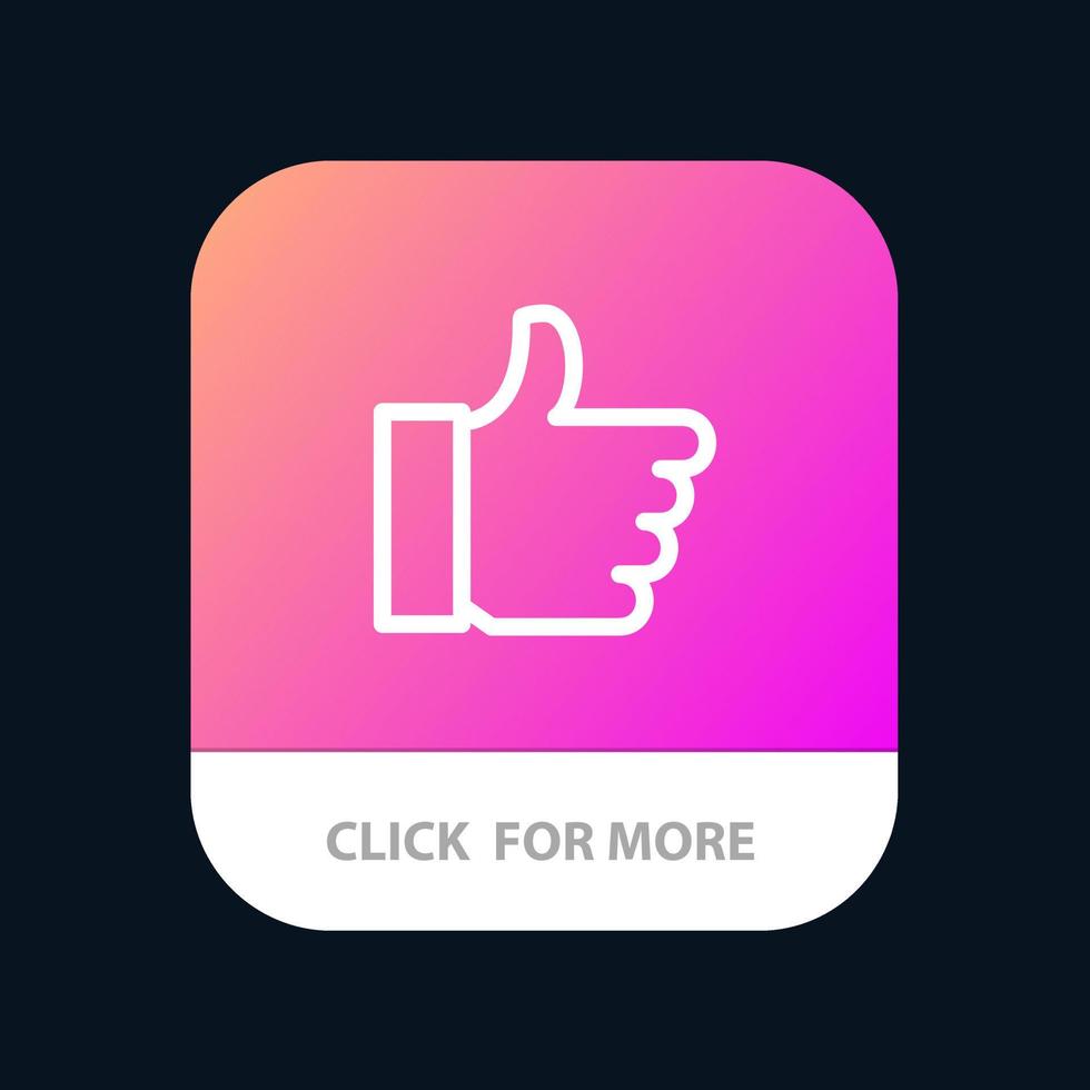 Hand Like Vote Love Mobile App Button Android and IOS Line Version vector