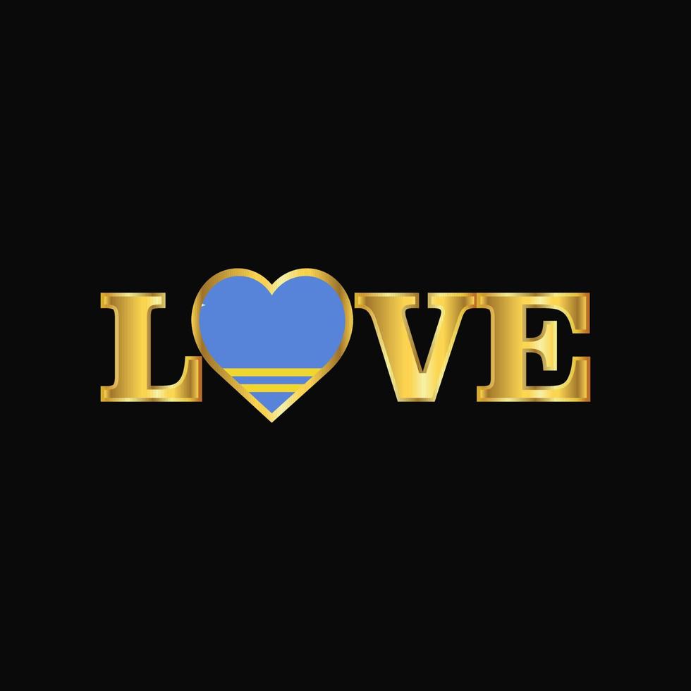 Golden Love typography Aruba flag design vector