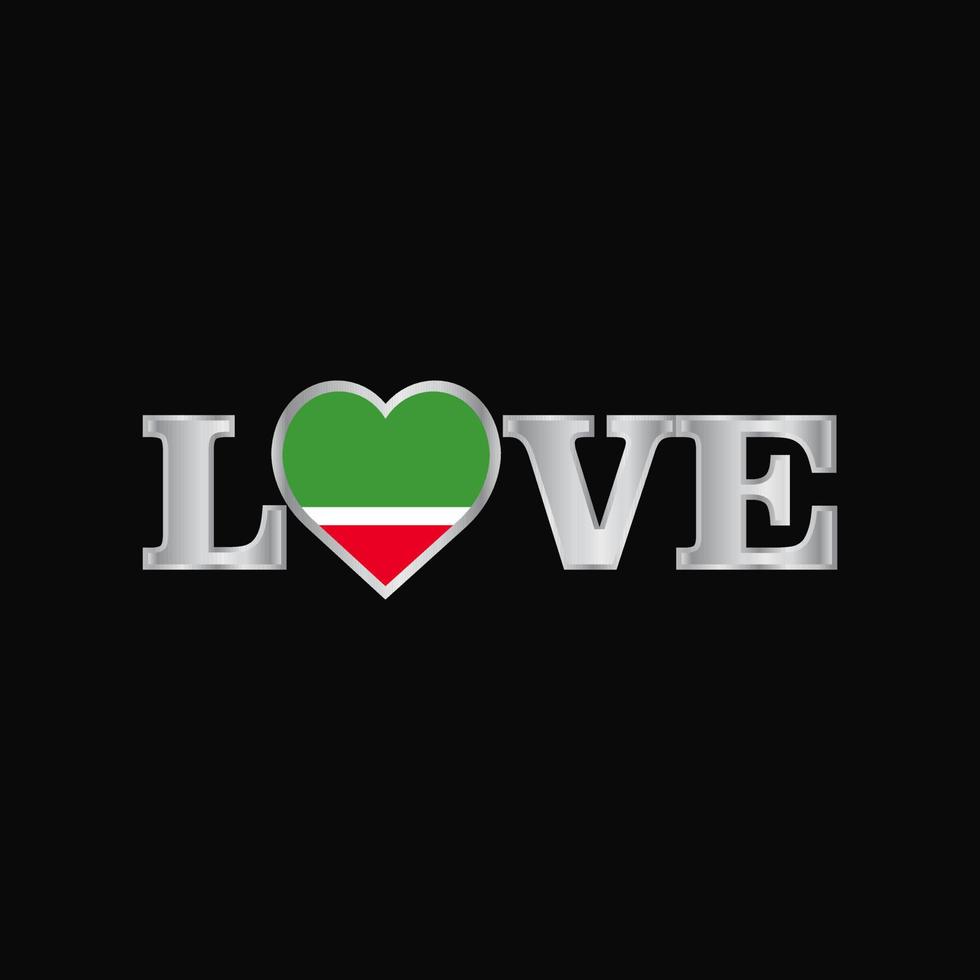 Love typography with Chechen Republic flag design vector