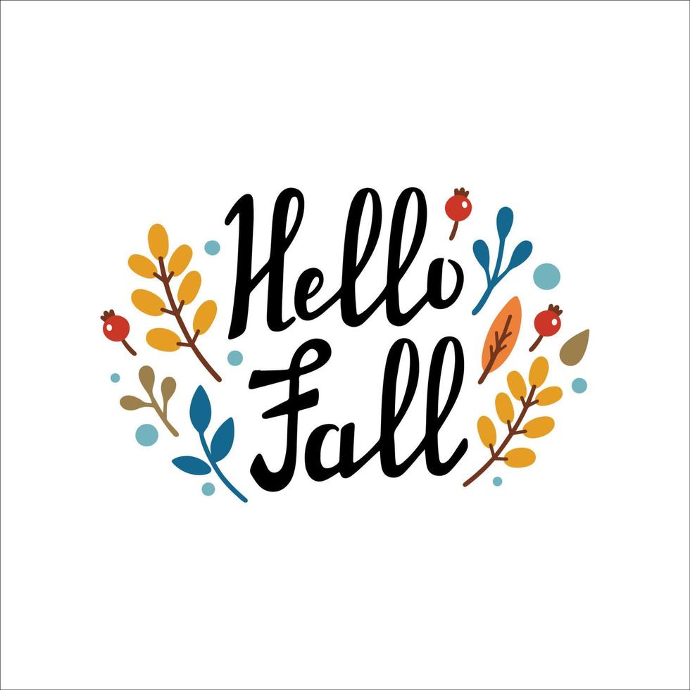 HELLO FALL handwritten lettering. Autumn decorative element with leaves, pumpkin, apple, berries. Vector illustration in Doodle style.