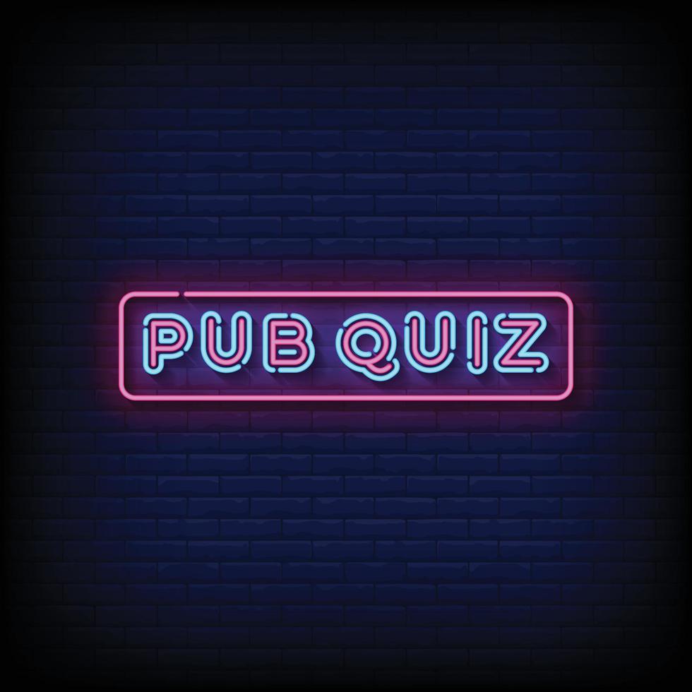 Neon Sign pub quiz with brick wall background vector