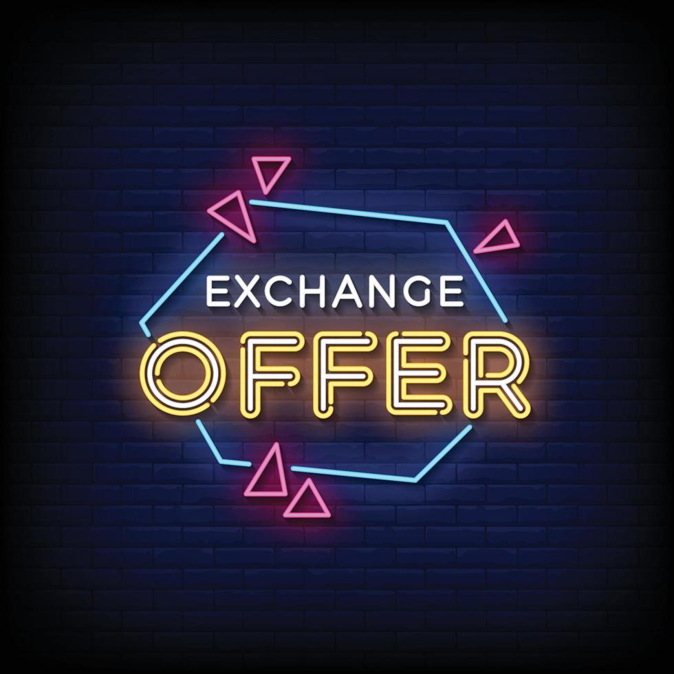Neon Sign exchange offer with brick wall background vector