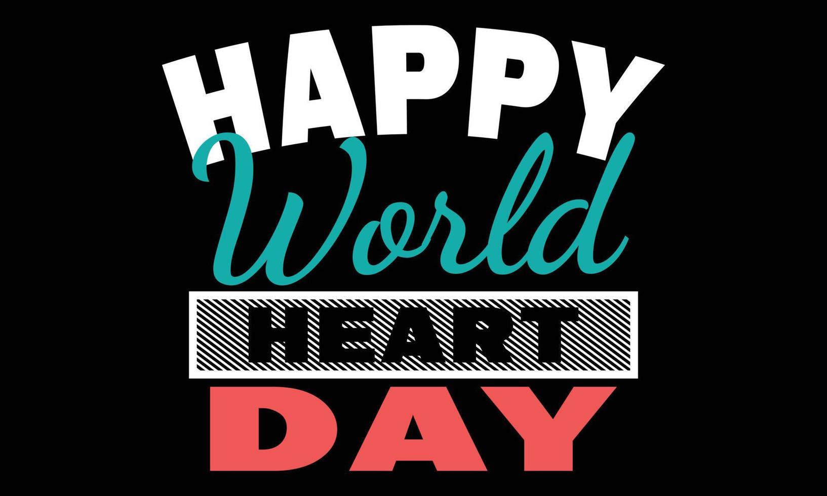 feliz día mundial del corazón tipografía vector ilustración y diseño colorido.