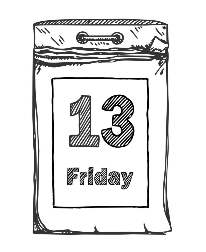 Friday 13th calendar. Sketch Tear-off Calendar vector hand drawn illustration. Friday 13 Date