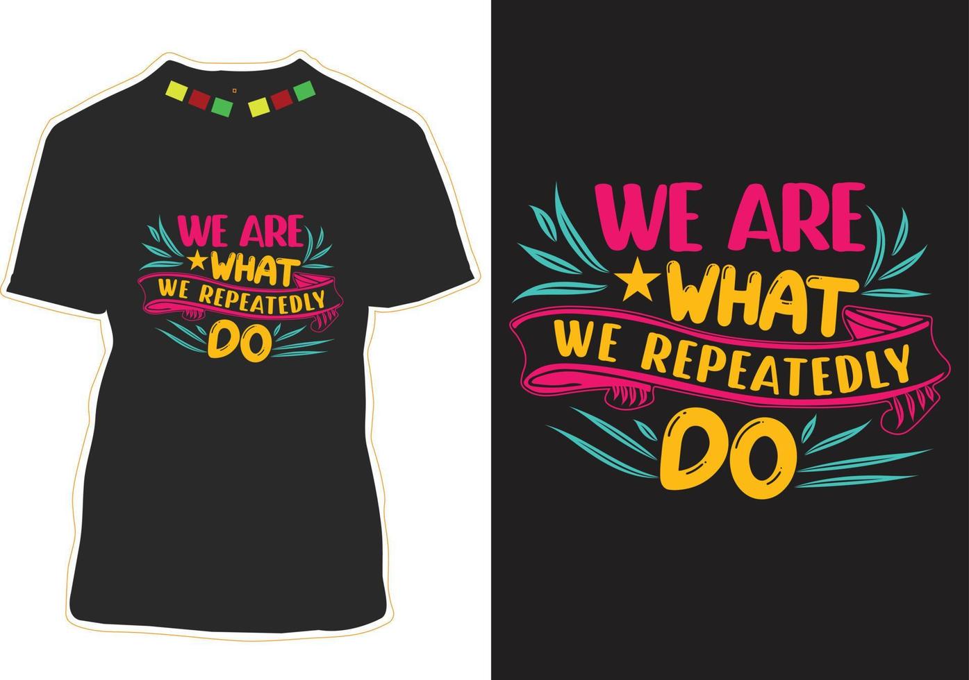 Typography T-shirt Design vector