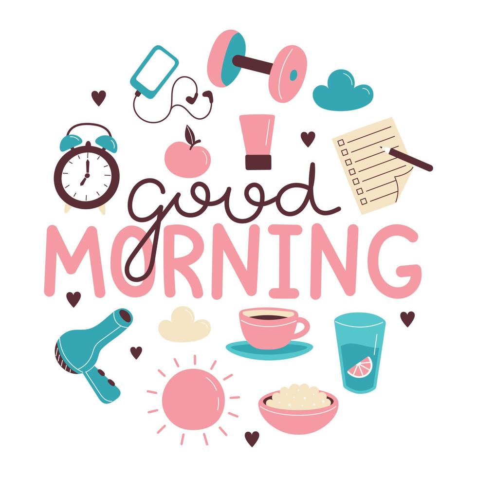 conjunto de elementos de rutina de la mañana dibujados a mano. Letras de buenos días. desayuno, fitness matutino, planificación diaria. ilustración vectorial aislada vector