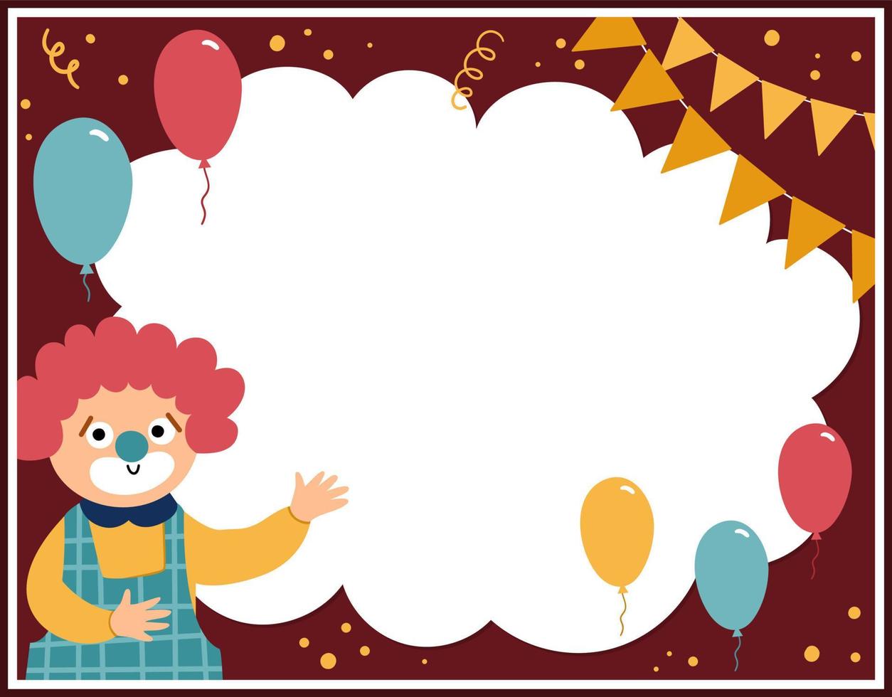 Circus greeting card template with cute clown and balloons. Birthday party poster or invitation for kids. Bright holiday illustration with festive character, flags, decorations and place for text vector