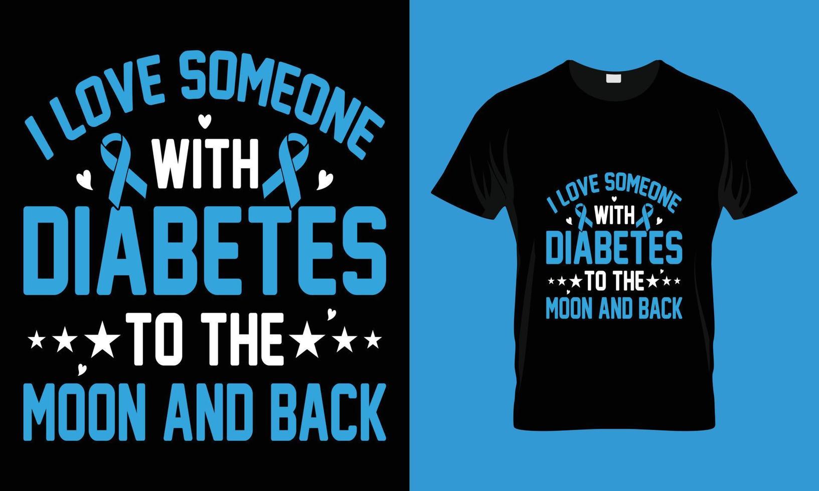 I love someone with diabetes to the moon and back vector