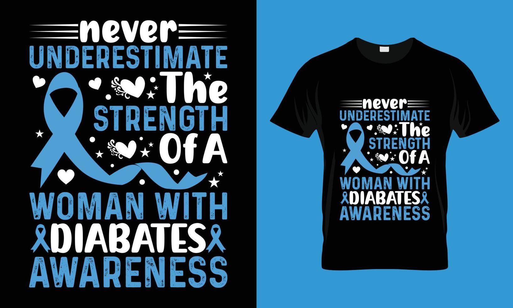 Never underestimate the strength of a woman with diabates awareness vector
