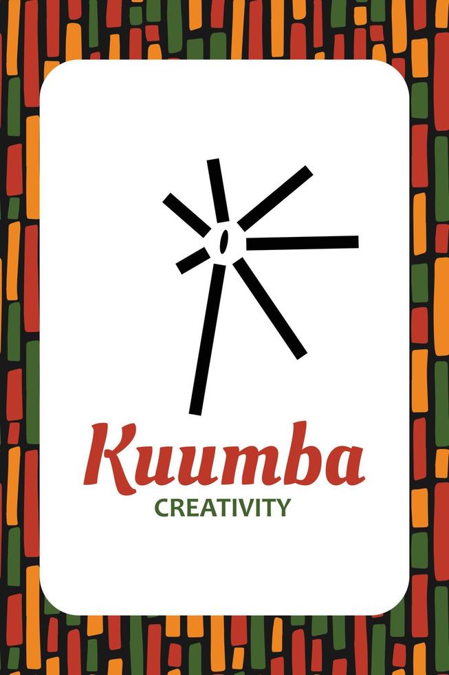 Seven principles of Kwanzaa card. Symbol Kuumba means creativity. Sixth day of Kwanzaa. African heritage educational poster design vector
