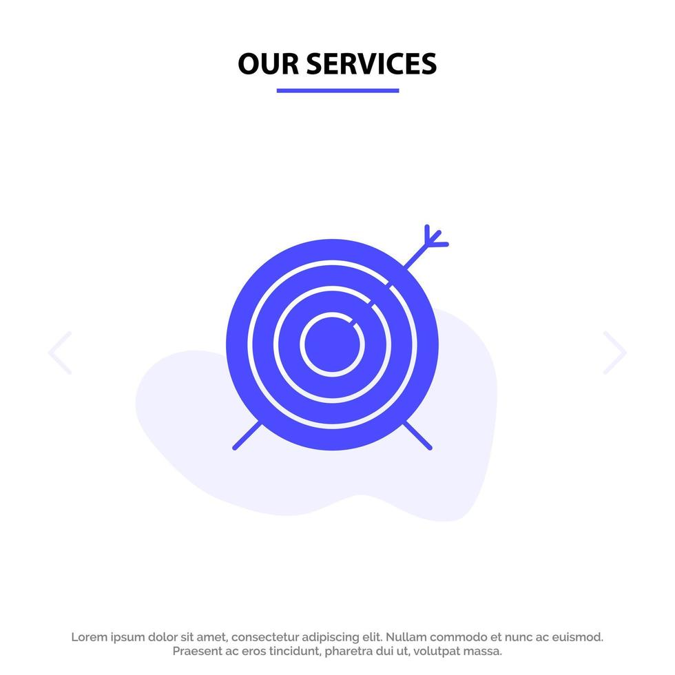 Our Services Target Dart Goal Focus Solid Glyph Icon Web card Template vector