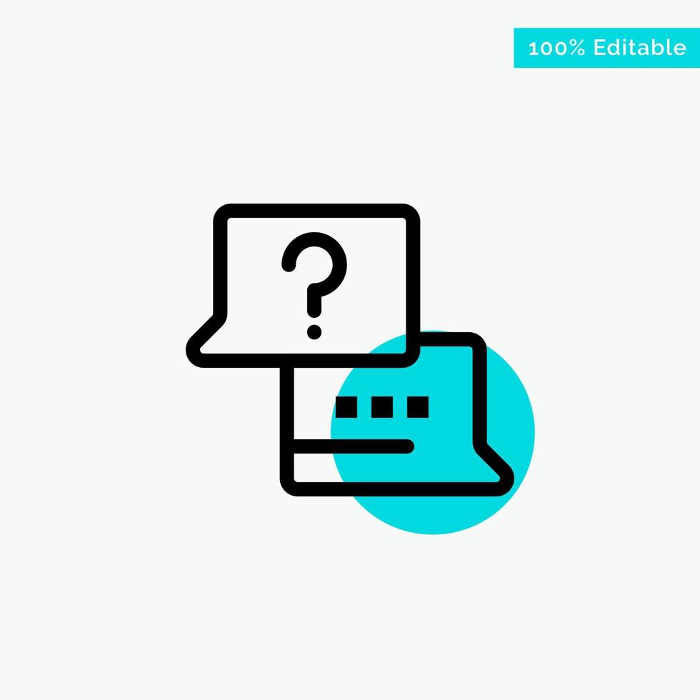 Job Find Laptop Chat turquoise highlight circle point Vector icon