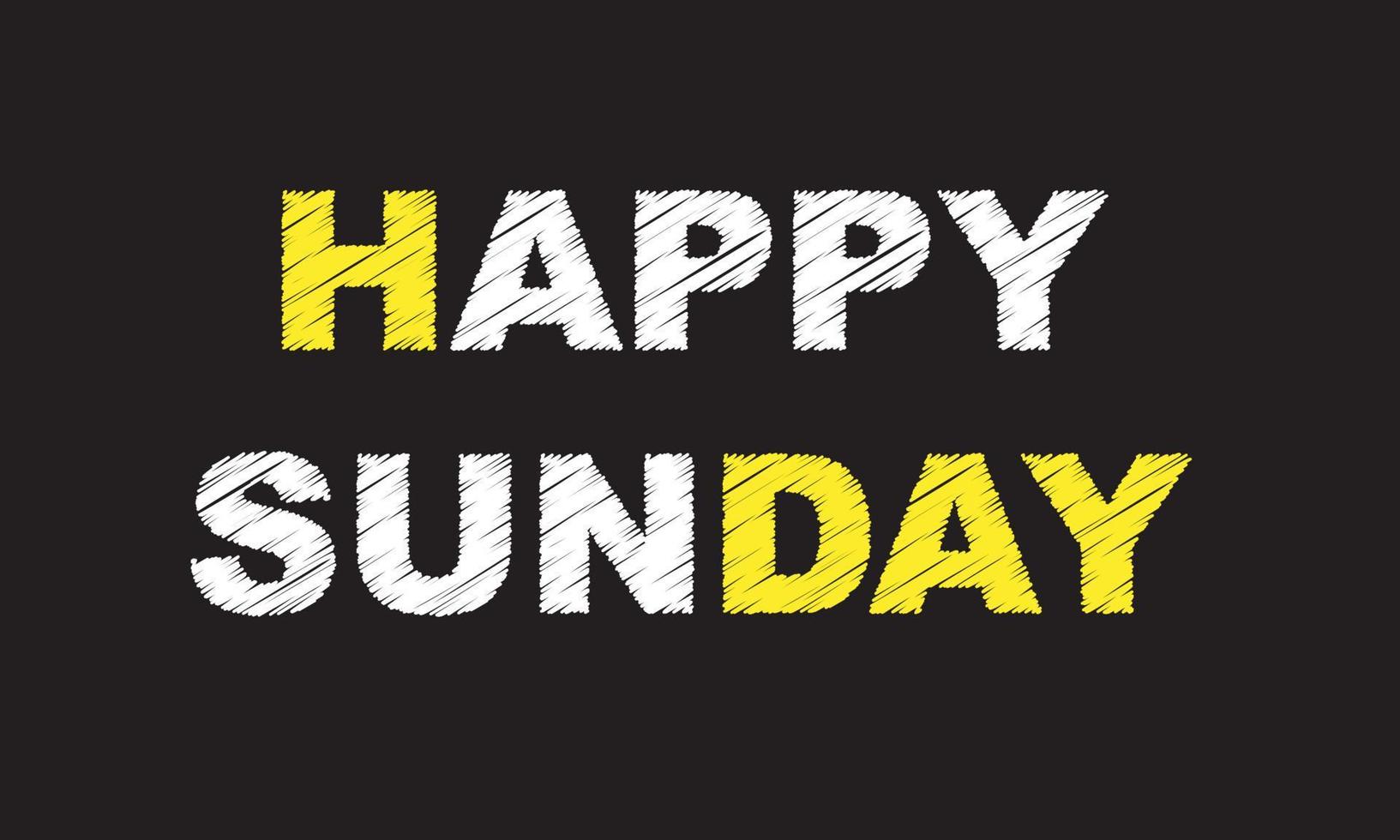 Happy Sunday writing text on chalkboard vector