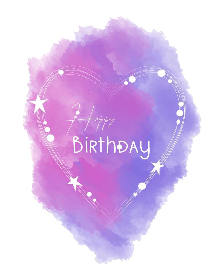 Happy Birthday card with white heart, stars and watercolor pink purple violet  background. vector