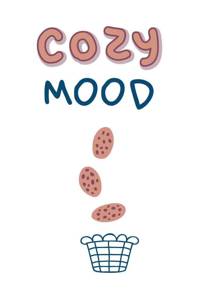 COZY MOOD slogan print with cookies. Hand drawn vector sticker.