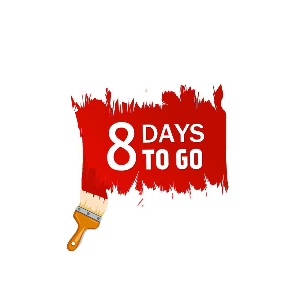 8 days to go sign. Eight day go sale price offer promo deal timer, Vector illustration.