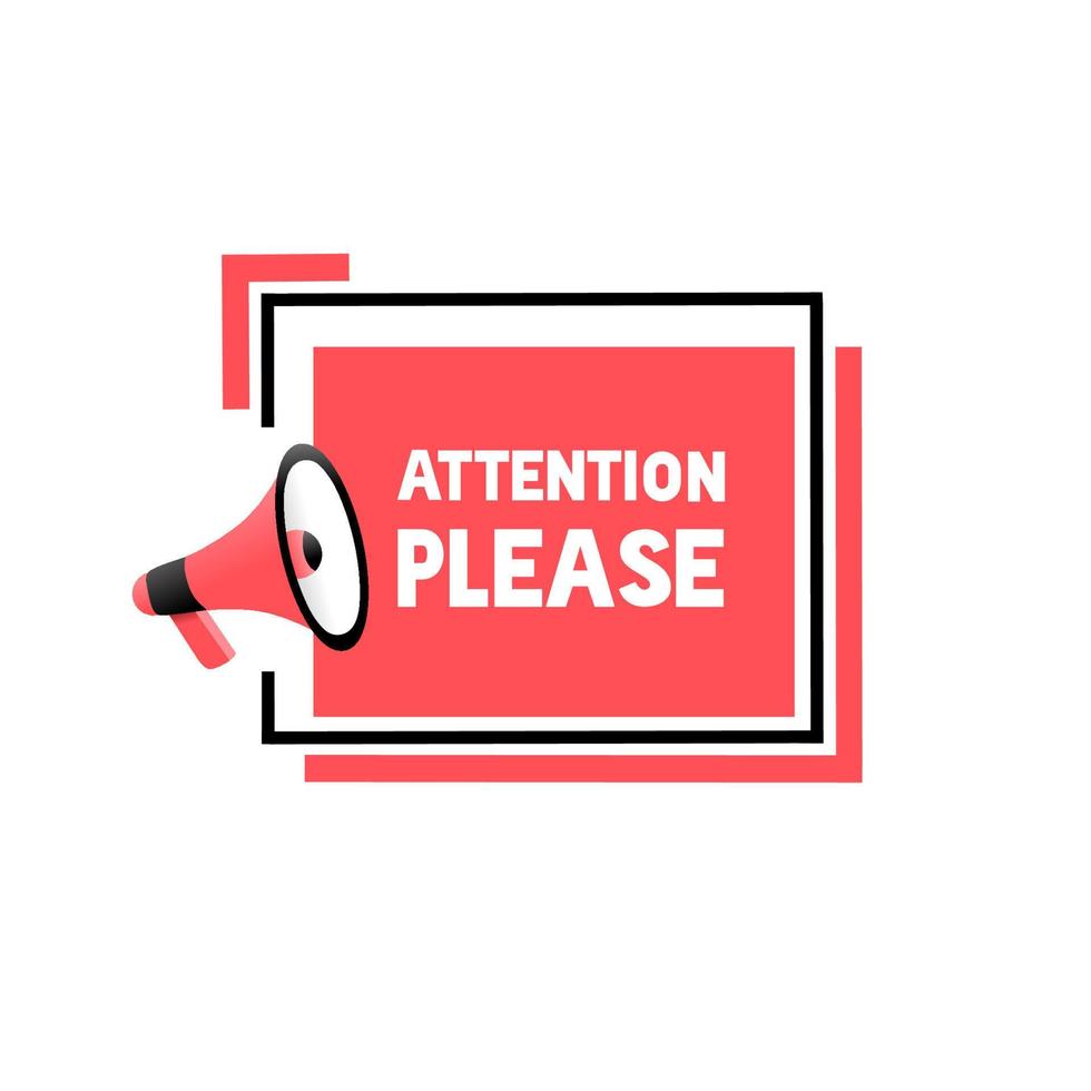 Attention please sign with megaphone icon. Important message banner. Warning information symbol, vector design.