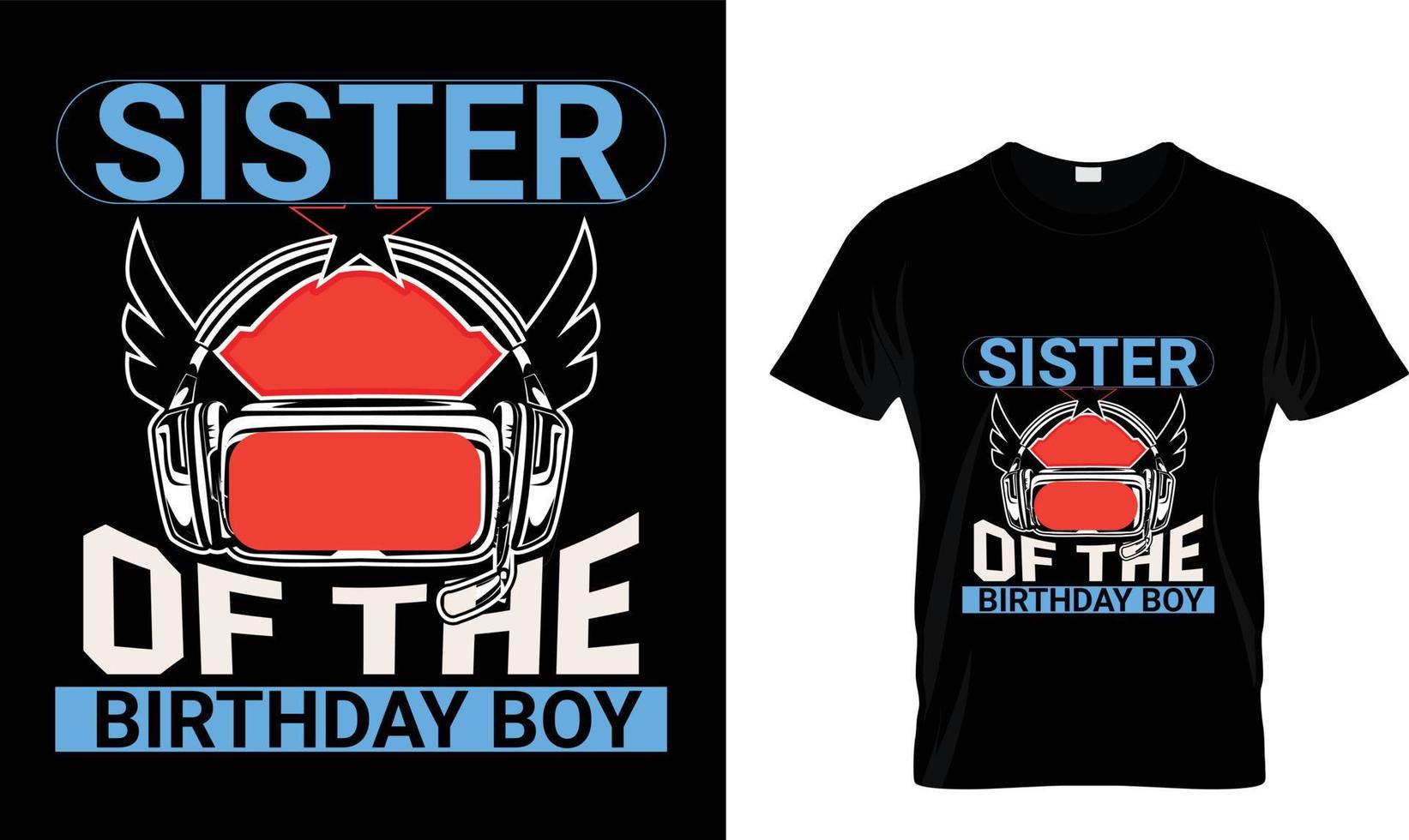 Sister of the ..T-shirt design Template vector