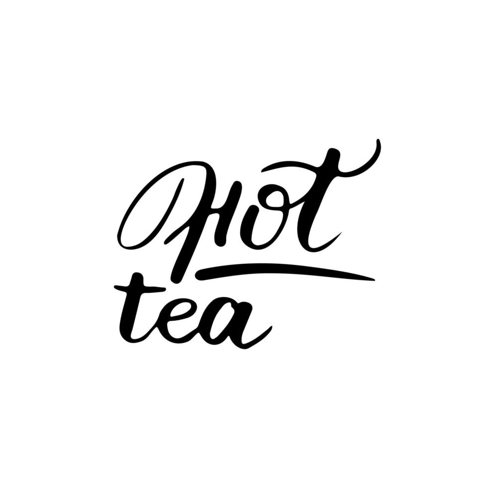 vector handwritten lettering quote with tea phrase. hand drawn