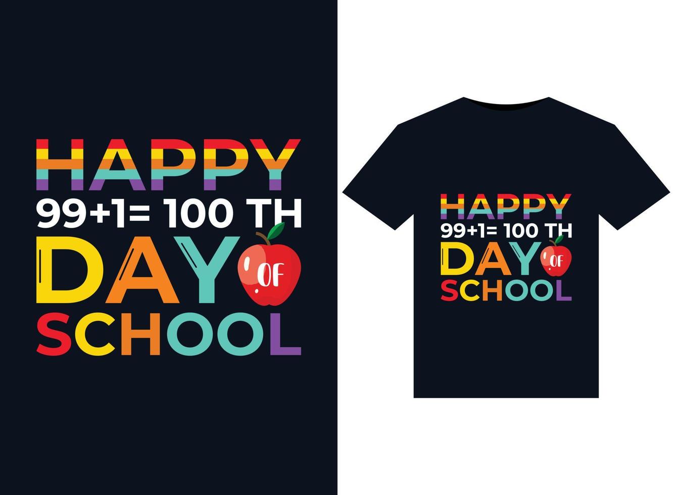 Happy  100 th Day of school illustrations for print-ready T-Shirts design vector