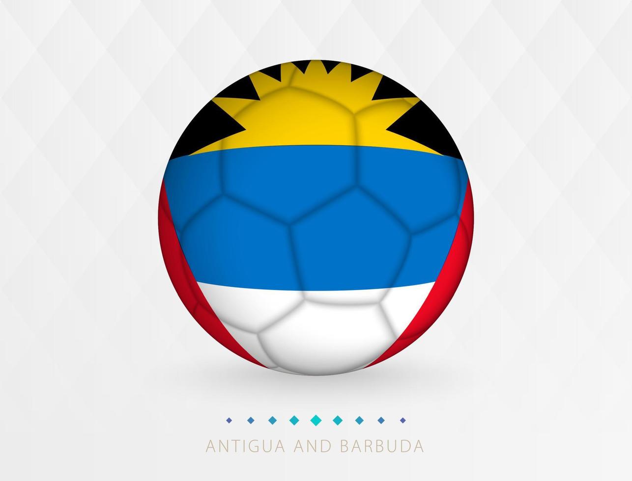 Football ball with Antigua and Barbuda flag pattern, soccer ball with flag of Antigua and Barbuda national team. vector