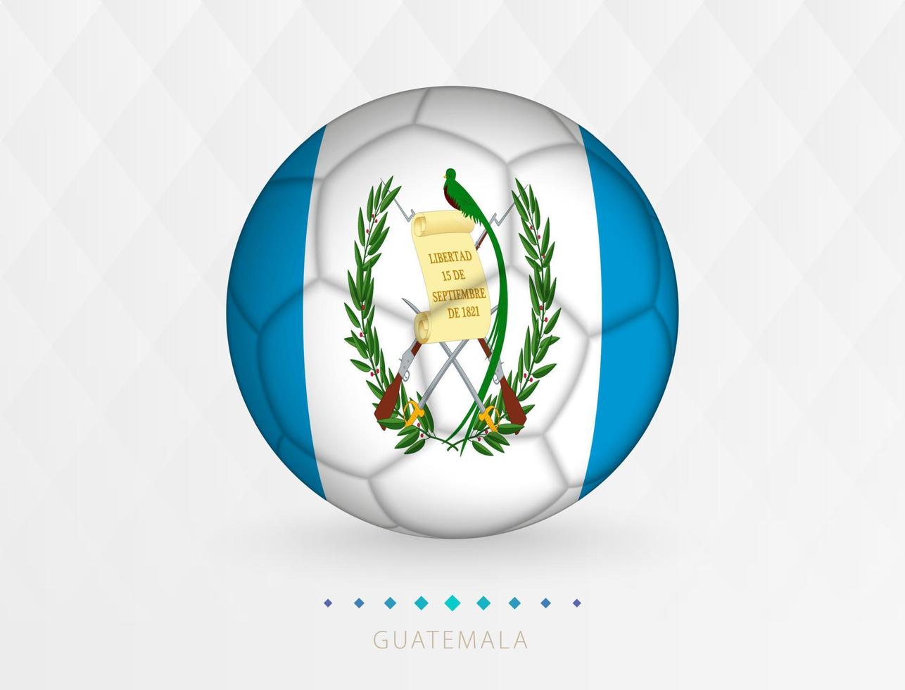 Football ball with Guatemala flag pattern, soccer ball with flag of Guatemala national team. vector