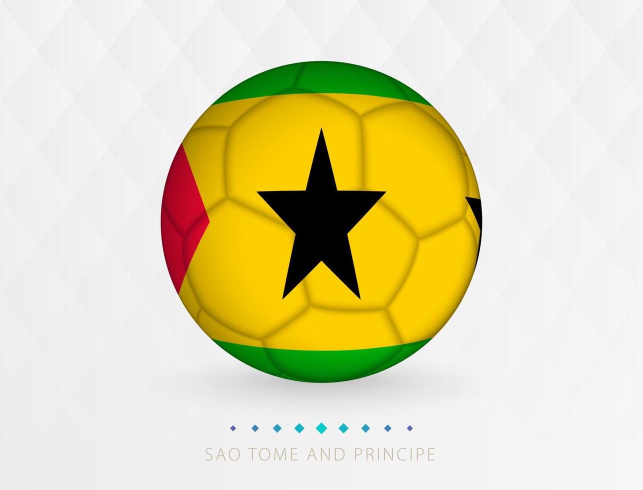 Football ball with Sao Tome and Principe flag pattern, soccer ball with flag of Sao Tome and Principe national team. vector