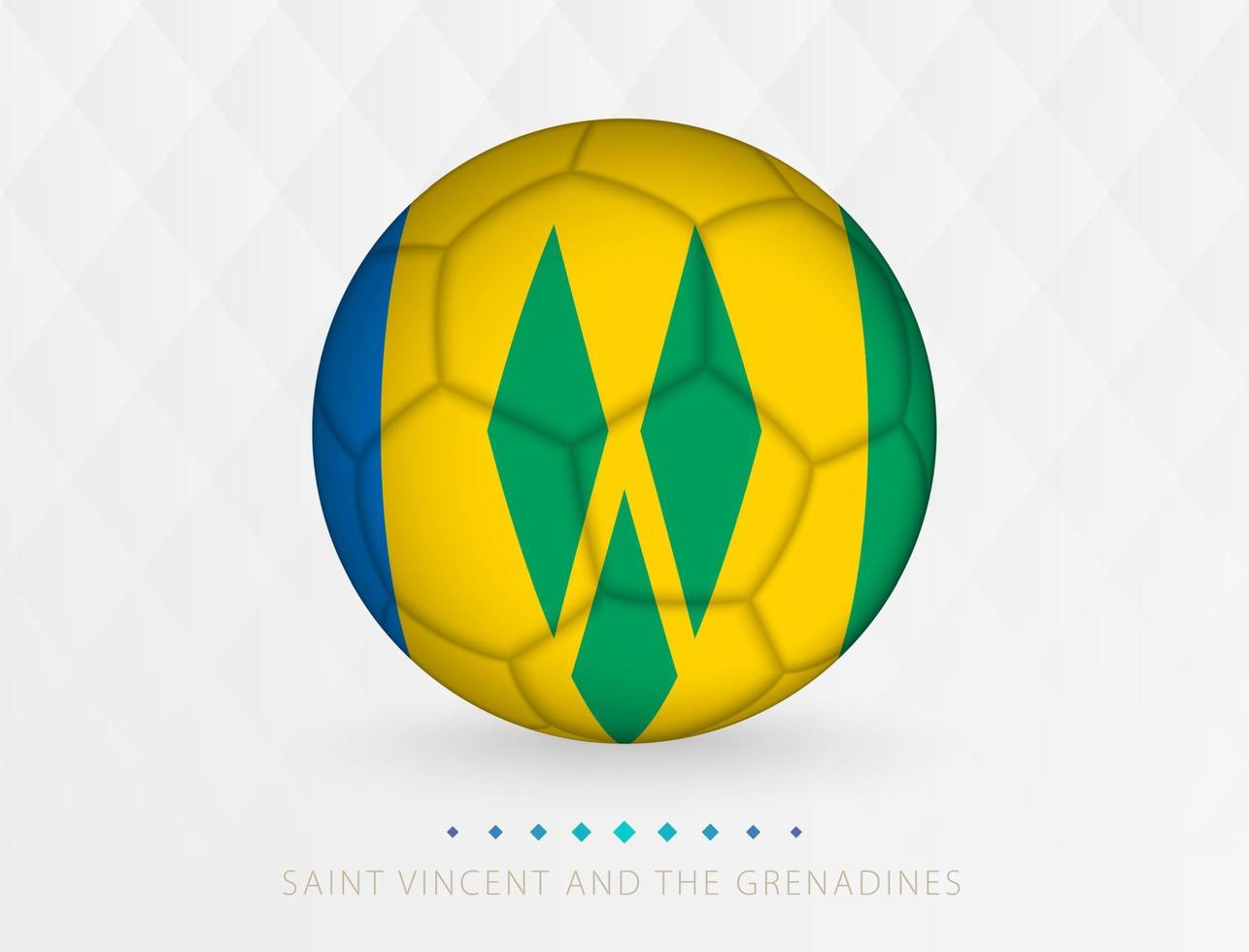 Football ball with Saint Vincent and the Grenadines flag pattern, soccer ball with flag of Saint Vincent and the Grenadines national team. vector