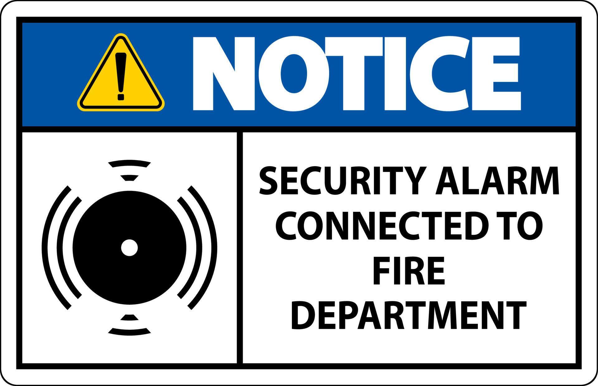 Security Alarm Sign Security Alarm Connected To Fire Department