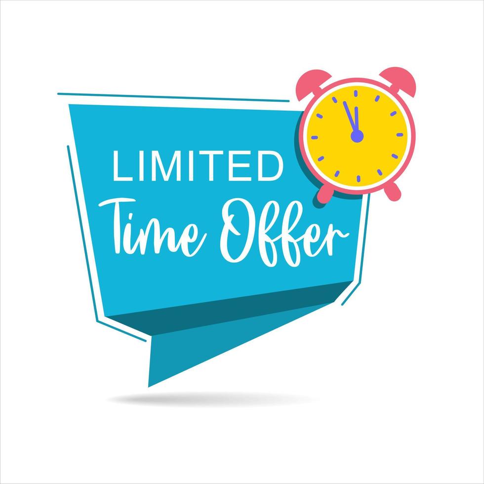 Modern colorful tag or sticker limited time offer vector