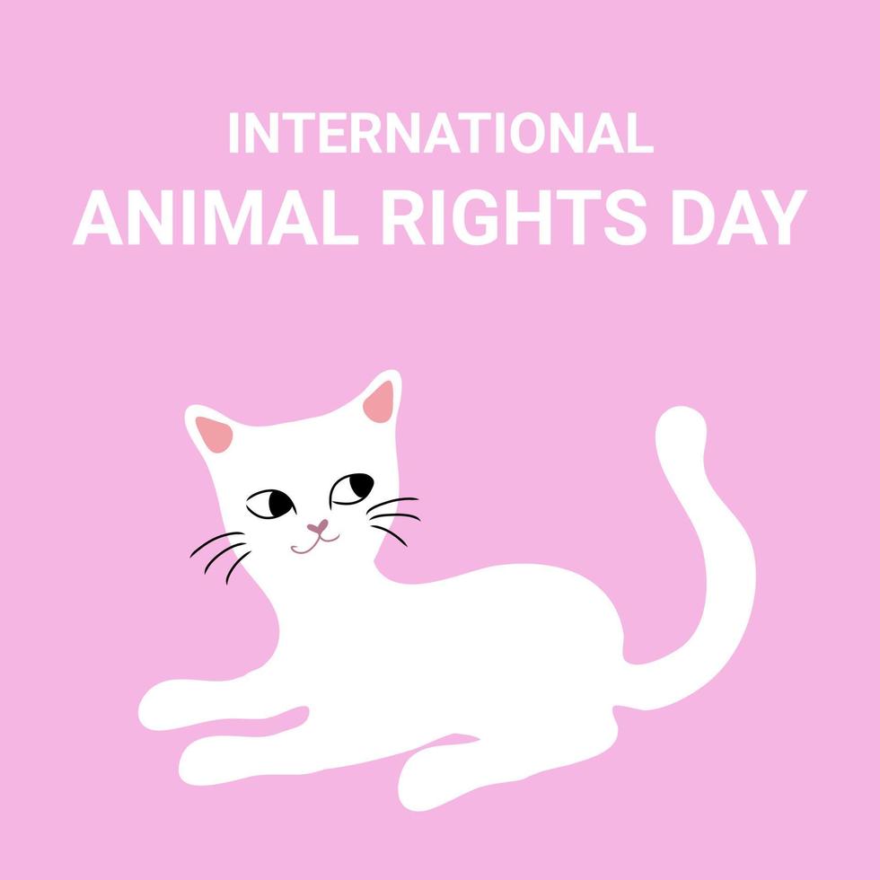 Animal rights day vector card with pink background. International day of animal rights concept. Cute cat on card flat vector illustration