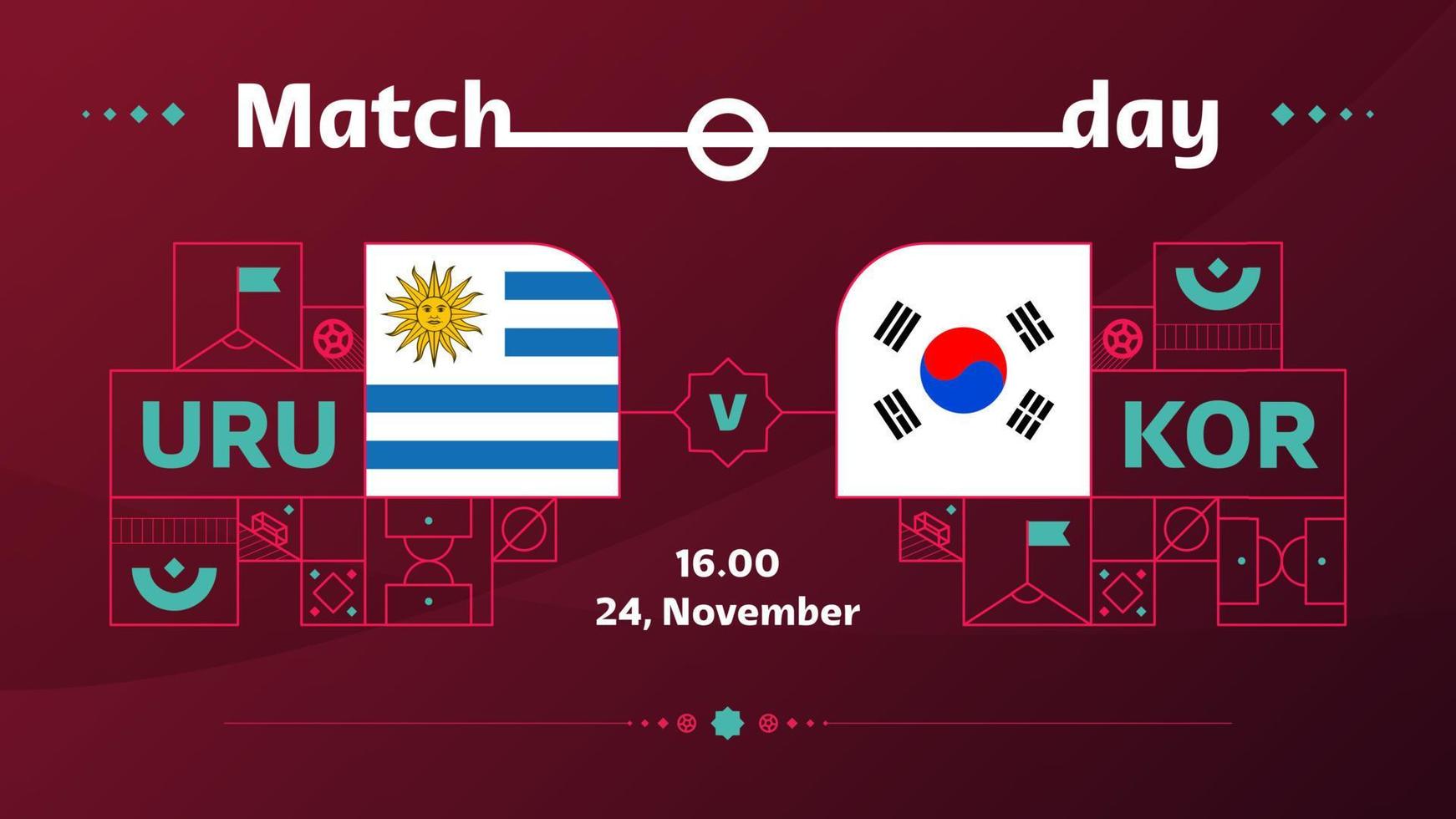 uruguay corea partido de fútbol 2022. 2022 competición mundial de fútbol partido de campeonato versus equipos introducción fondo deportivo, afiche de competición de campeonato, ilustración vectorial vector