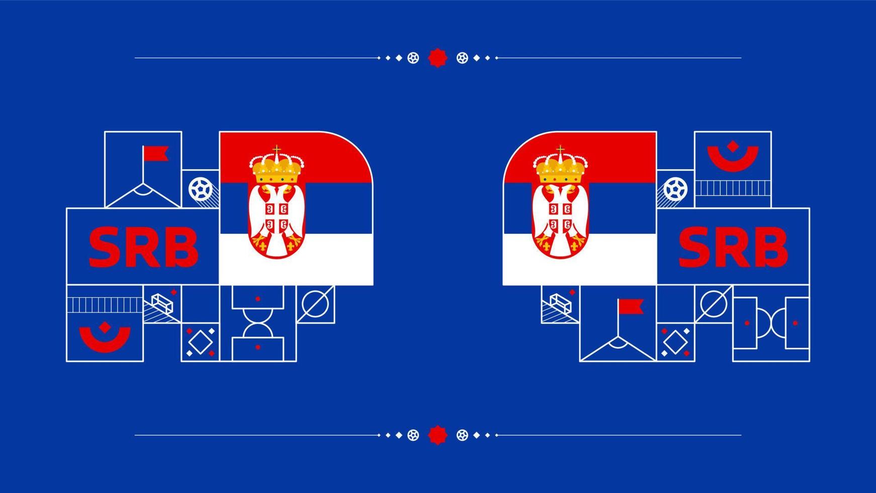 serbia flag for 2022 football cup tournament. isolated National team flag with geometric elements for 2022 soccer or football Vector illustration