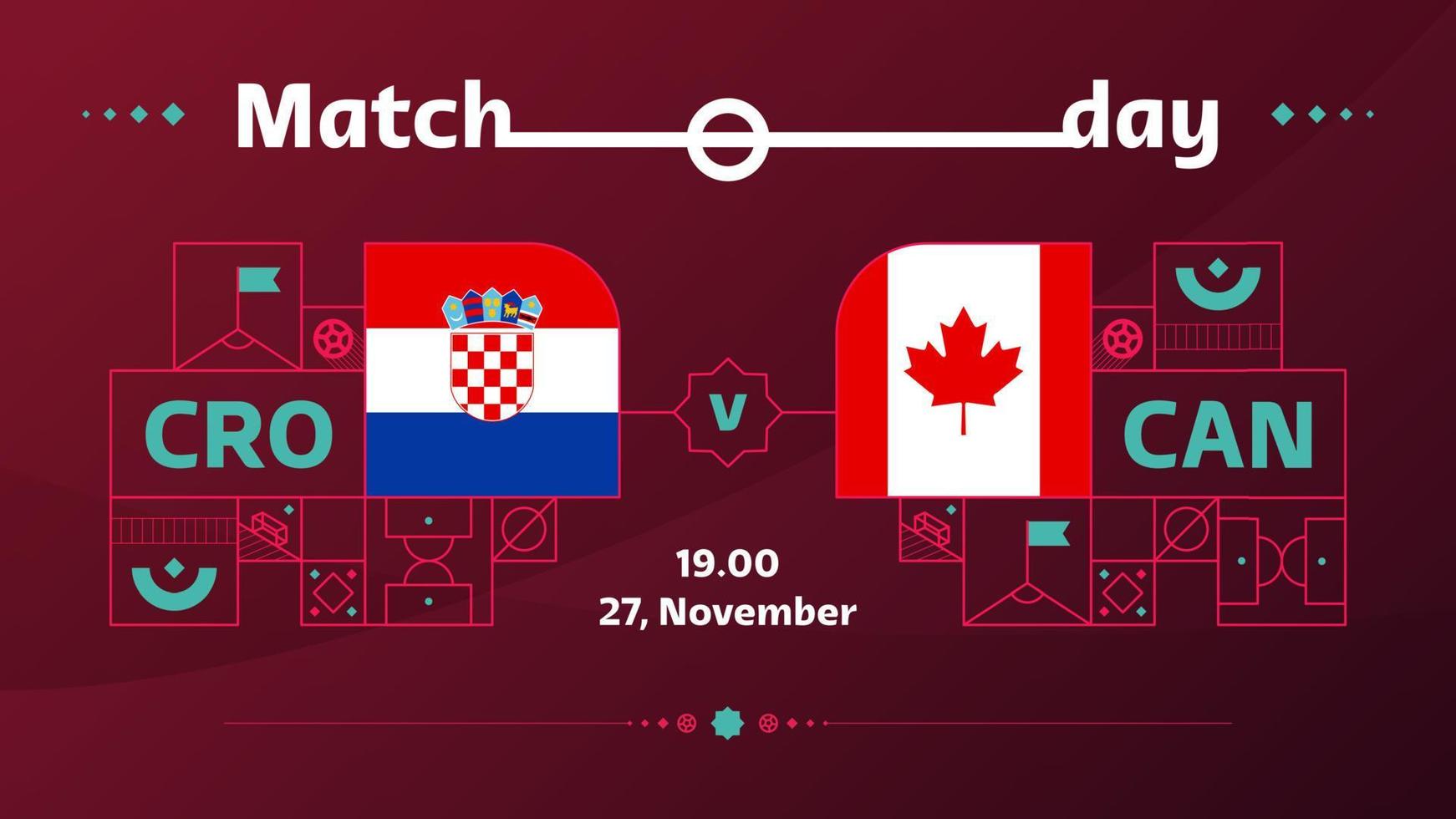 croatia canada match Football 2022. 2022 World Football Competition championship match versus teams intro sport background, championship competition poster, vector illustration