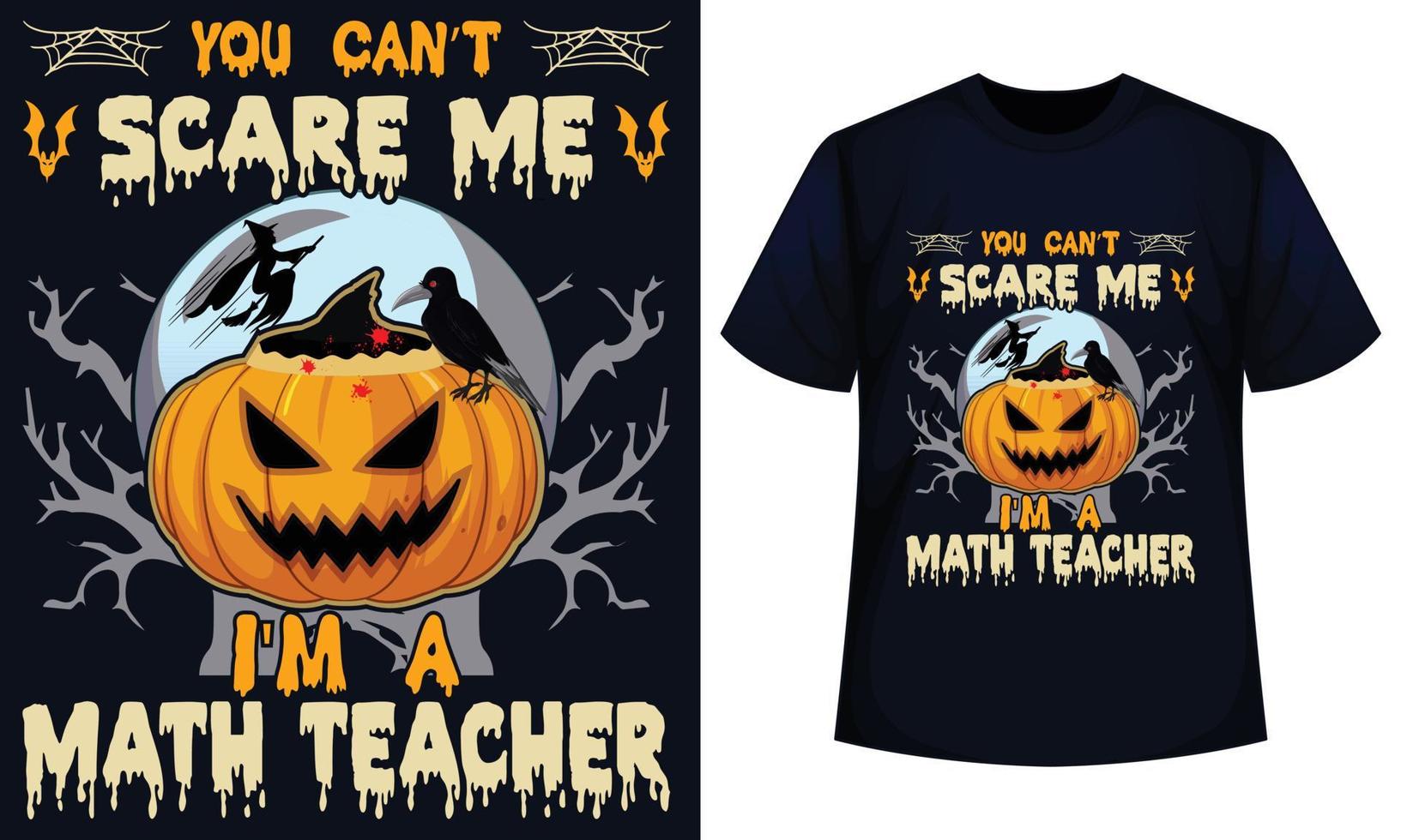 You Can't Scare Me I'm A Math Teacher 1 vector