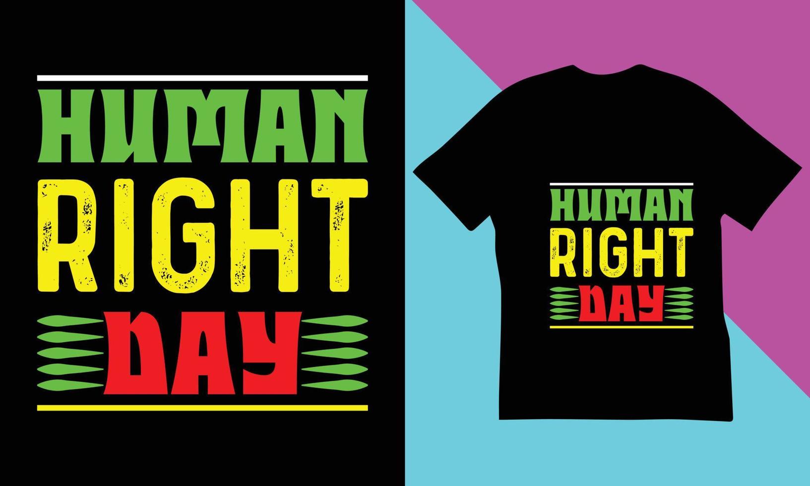 diseño de camisetas del día de los derechos humanos. vector