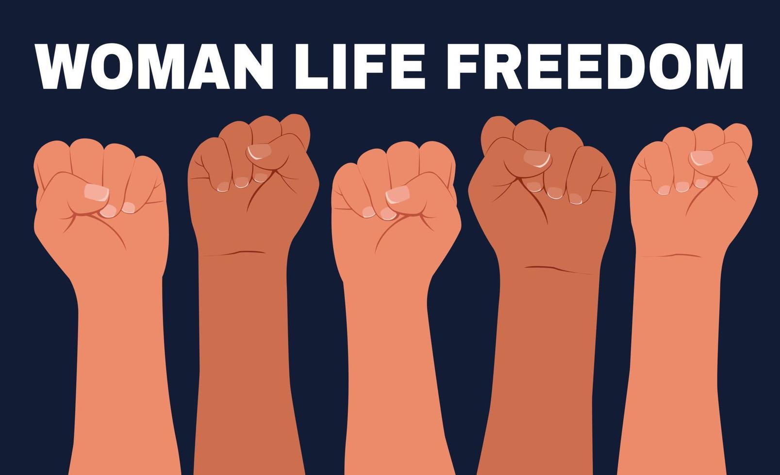 pancarta con manos femeninas apretadas en un puño y el lema - mujer, vida, libertad. las manos de las manifestantes femeninas levantan los puños. derechos de las mujeres. ilustración moderna plana vectorial. vector