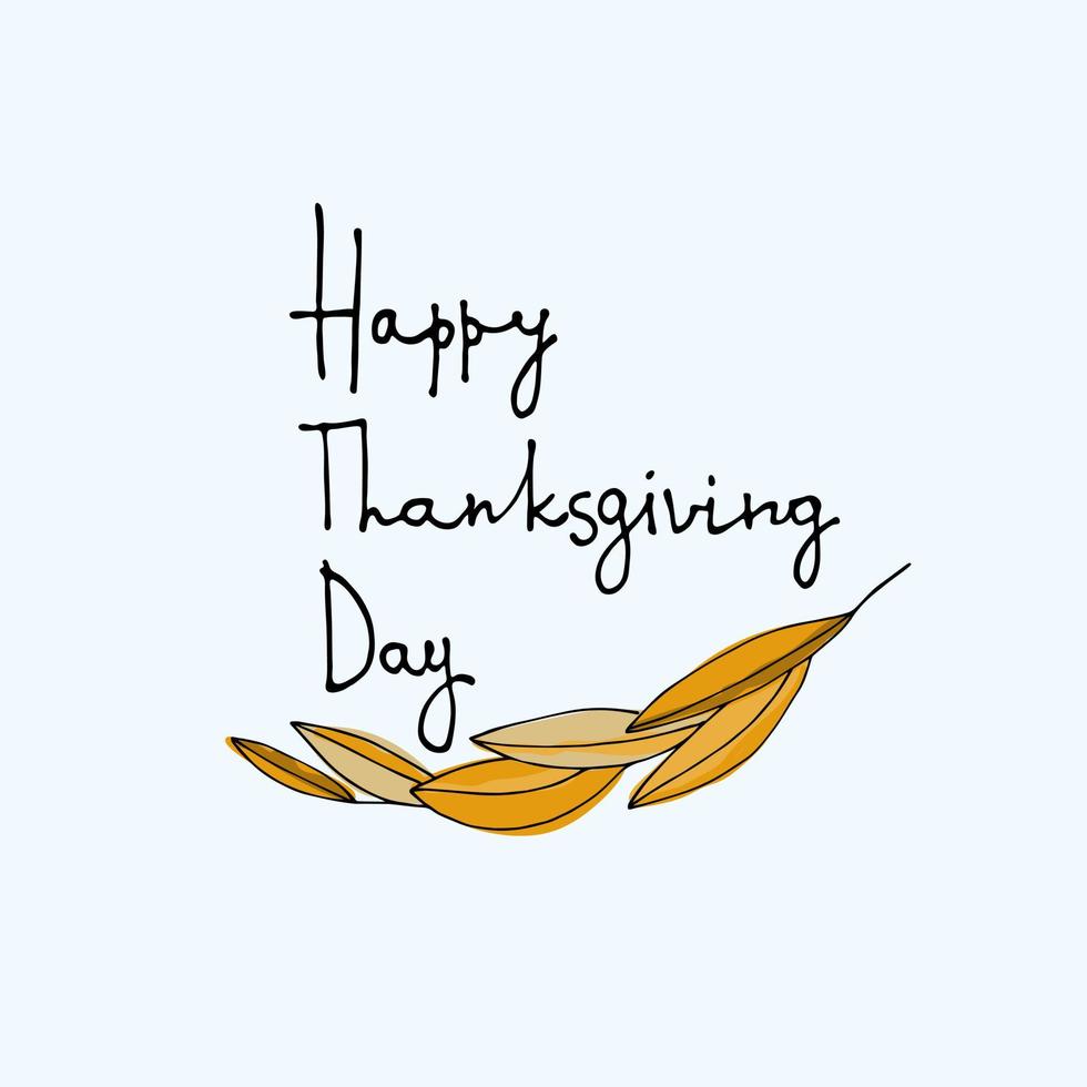 Thanksgiving Day greeting card design. Hand lettering decorated vector