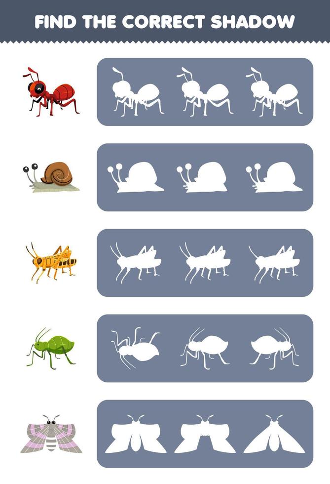 juego de educación para niños encontrar la silueta de sombra correcta de la hoja de trabajo de error imprimible de la polilla del pulgón del saltamontes del caracol de la hormiga de dibujos animados lindo vector