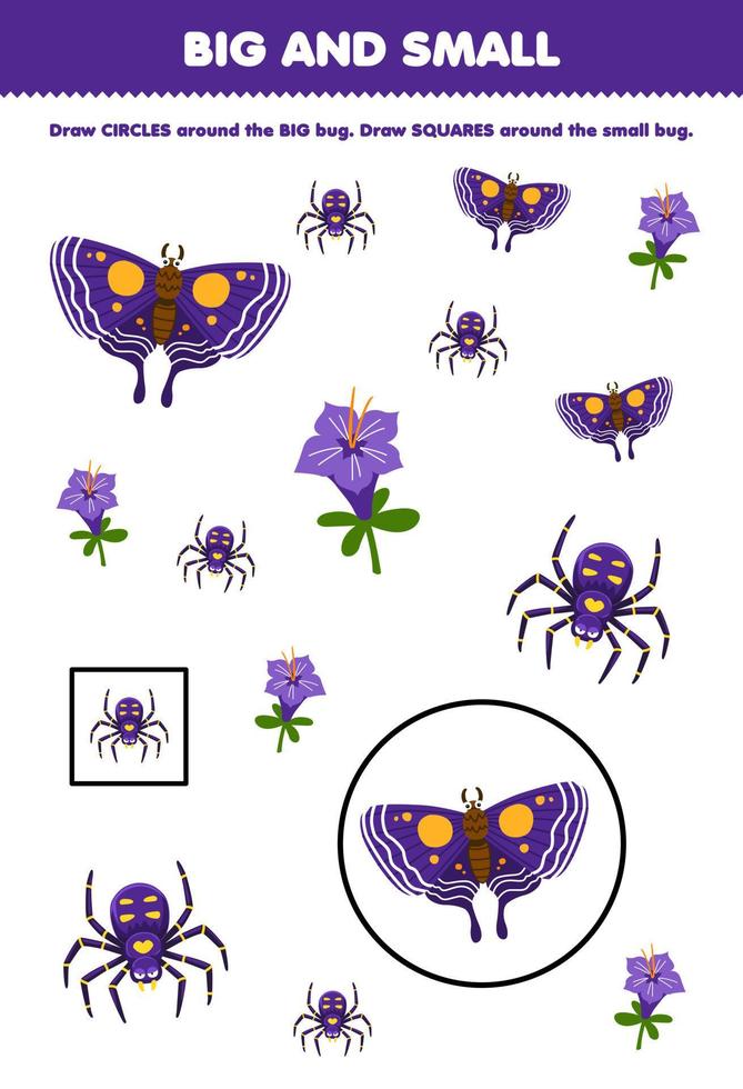 juego educativo para niños organizar por tamaño grande o pequeño dibujando un círculo y un cuadrado de una linda hoja de trabajo imprimible de insecto de dibujos animados mariposa araña flor vector